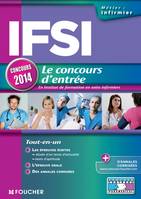 IFSI Le concours d'entrée concours 2014, le concours d'entrée