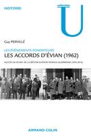 Les accords d'Evian (1962), Succès ou échec de la réconciliation franco-algérienne (1954-2012)