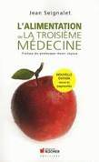 L'alimentation ou La troisième médecine