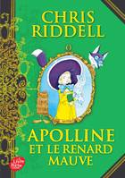 4, Apolline et le renard mauve - Tome 4