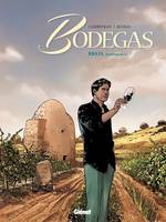 Bodegas - Tome 02, Seconde partie