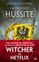 1, La Trilogie Hussite - Tome 1 - La Tour des Fous