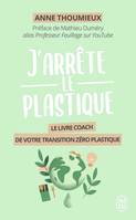 J'arrête le plastique, Document