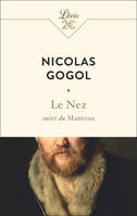 Le Nez, suivi du Manteau