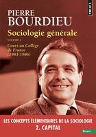 2, Sociologie générale, vol 2, Cours au Collège de France (1983-1986)