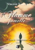 Flamme Jumelle, Dévoilement Livre 4