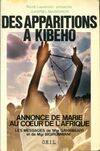 Des apparitions à Kibeho, annonce de Marie au cœur de l'Afrique