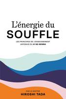 L'énergie du souffle - Ki No Renma, Les principes de l'enseignement japonais du ki no renma