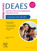 Mémo-fiches DEAES - Diplôme d'Etat d'Accompagnant Educatif et Social, L'essentiel pour réviser - DF 1 à DF 5