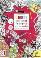 Contes pour mines de crayon qui ne veulent pas tourner en rond, 1, Contes pour mines de crayons qui ne veulent pas tourner en rond