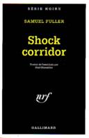 Shock corridor