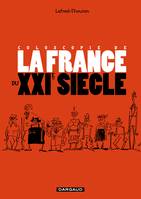 Coloscopie de la France au XXIe siècle - Tome 0 - Coloscopie de la France au XXIe siècle