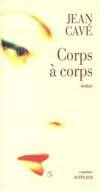 Corps à corps, roman