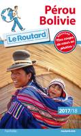 Guide du Routard Pérou, Bolivie 2017/18