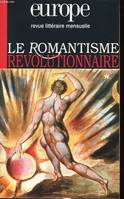 Europe, le romantisme révolutionnaire, numéro 900 - Avril 2004 [Misc. Supplies] COLLECTIFS, Le romantisme révolutionnaire, Le romantisme révolutionnaire, Le romantisme révolutionnaire