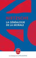 La Généalogie de la morale, écrit de combat ajouté à "Par-delà bien et mal", publié dernièrement, pour le compléter et l'éclairer