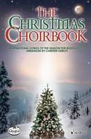The Christmas Choirbook, Noëls internationaux - pour choeur mixte. mixed choir.