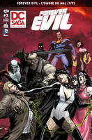 DC Saga Présente 02 Forever Evil Blight 1/2