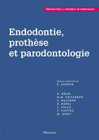 Endodontie, prothese et parodontologie