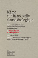 Mémo sur la nouvelle classe écologique, Comment faire émerger une classe écologique consciente et fière d'elle-même