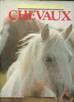 Le Monde fascinant des chevaux (Le Monde fascinant des...) [Hardcover] JOHNSON Hugh