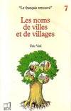 Les noms de villes et de villages