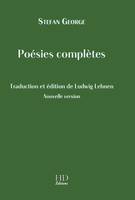 Poésies complètes, Traduction et édition de Ludwig Lehnen