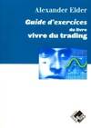 Guide d'exercice du livre vivre du trading, guide d'exercices