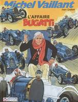 Michel Vaillant., 54, MICHEL VAILLANT - NO 54: L'AFFAIRE BUGATTI