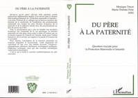 Du père à la paternité, Question cruciale pour la Protection Maternelle et Infantile