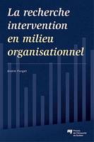 Recherche intervention en milieu organisationnel