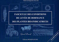 Fascicule des conditions de levée de dormance des plantes bio-indicatrices, Outil de diagnostic des sols