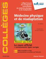 Médecine physique et de réadaptation / réussir les épreuves classantes nationales, Réussir les ECNi