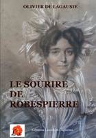 Le sourire de Robespierre, Roman