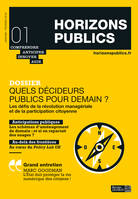 Quels décideurs publics pour demain ? - Horizons publics no 1 janvier-février 2018