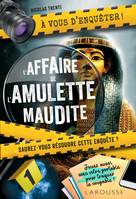 À vous d'enquêter !, A vous d'enquêter ! L'affaire de l'amulette maudite !