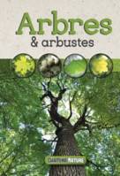 Arbres & Arbustes
