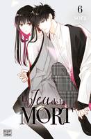 6, Le Jeu de la mort T06, Volume 6