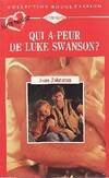 Qui a peur de Luke Swanson ?