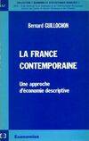 La France contemporaine - une approche d'économie descriptive, une approche d'économie descriptive