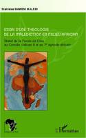 Essai d'une théologie de la malédiction en milieu africain, Statut de la Parole de Dieu au Concile Vatican II et au 1er synode africain