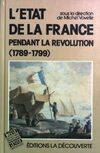 L'état de la France pendant la revolution, 1789-1799