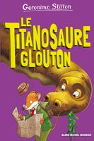 Le Titanosaure glouton - tome 4, Sur l'île des derniers dinosaures - tome 4