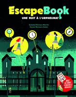 Escape Book Escape Book: une nuit à l'orphelinat