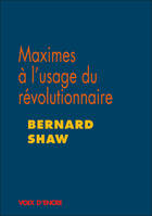 Maximes à l'usage du révolutionnaire