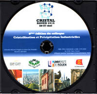 8e édition du colloque Cristallisation et Précipitation Industrielles (Cristal, Rouen 2016 26-27 mai