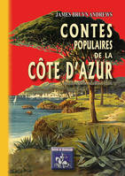 Contes populaires de la Côte d'Azur, Recueillis à menton, roquebrune & sospel