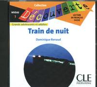 Cd audio decouverte : train de nuit 1