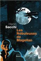 Les cahiers bleus de Victor Lempereur, 1, Les Nébuleuses de Magellan, roman