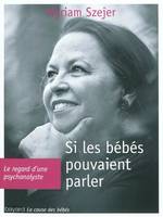 Si les bebes pouvaient parler - (2011)